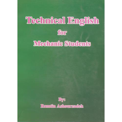 Technical English for Mechanic Students ، عاشورزاده،سایه گستر قزوین