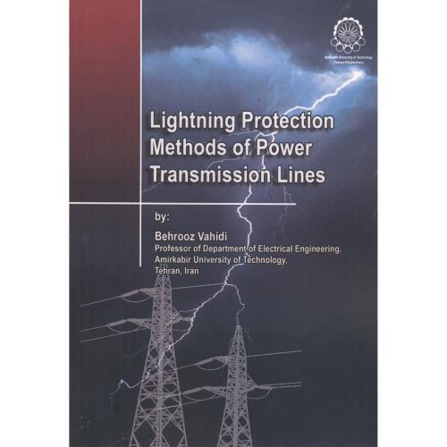 Lightning Protection Methods of Power ، وحیدی ، د.امیرکبیر