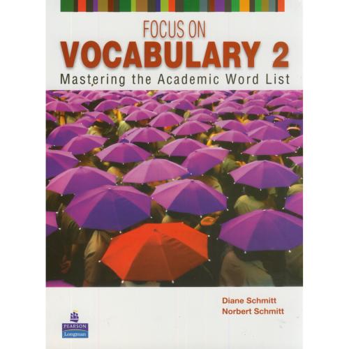 FOCUS ON VOCABULARY 2 ،دیان اشمیت،رهنما