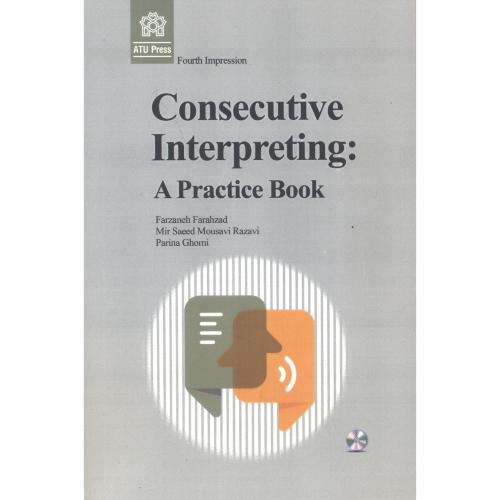 Consecutive Interpreting:A Practice Book ، فرحزاد
